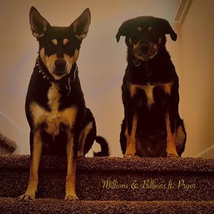 Millions & Billions (feat. Pryor) (Explicit)