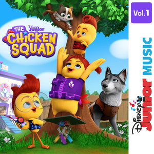 Disney Junior Music: The Chicken Squad Main Title Theme (From "The Chicken Squad")