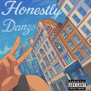Honestly (Explicit)