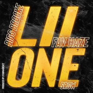 Lil One(feat. Fav Haze & Srow) (Explicit)