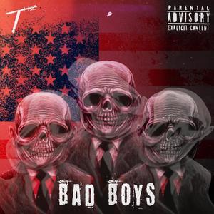 Bad Boys (Explicit)