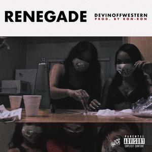 Renegade (Explicit)