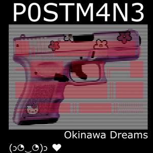 Okinawa Dreams (Explicit)