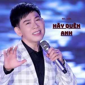 Hãy Quên Anh #1