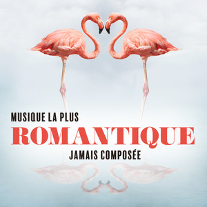 Musique la plus romantique jamais composée - Jazz pour la Saint-Valentin, dîner aux chandelles, piano et saxophone