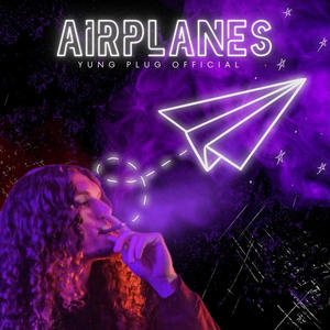 Airplanes (Explicit)