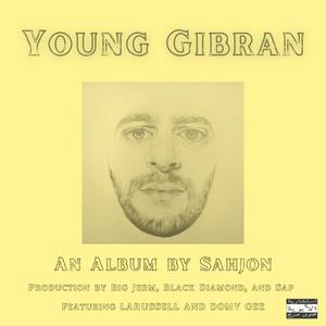 Young Gibran (Explicit)