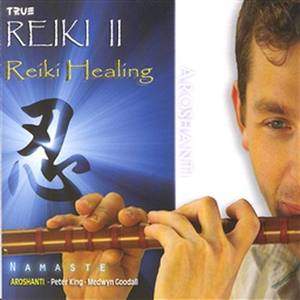 True Reiki Ii - Reiki Healing