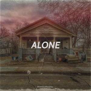 Alone (Explicit)