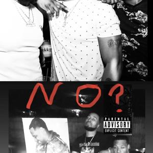 No Question (Explicit)