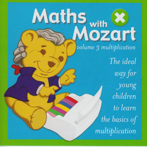 Math With Mozart (Volume 3 - Multiplication)