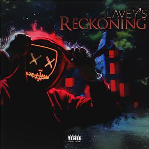 LaVey's Reckoning (Explicit)