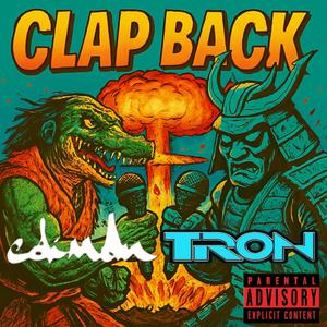 Clapback (Explicit)