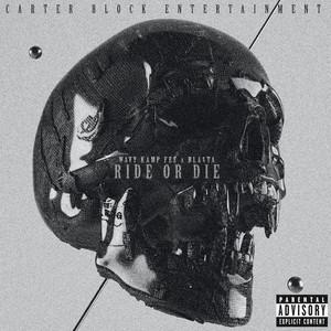 Ride Or Die (Explicit)