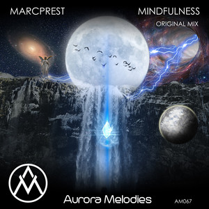 Mindfulness (Original Mix)