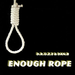 Enough Rope