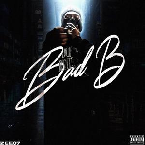 BAD B (Explicit)