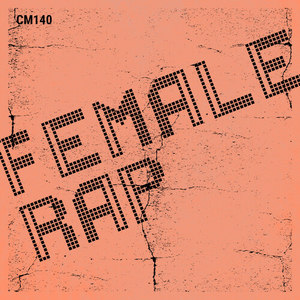 Female Rap (Explicit)