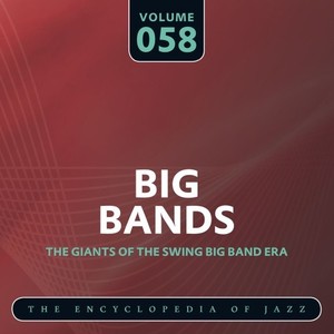 Big Band- The World's Greatest Jazz Collection, Vol. 58