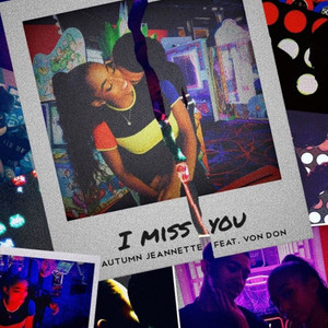 I MISS YOU(feat. VonDon)