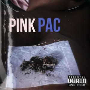 PINKPAC (feat. Jetpackief) (Explicit)
