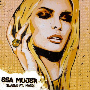 Esa Mujer