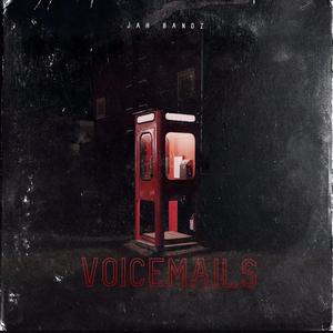 Voicemails (Explicit)