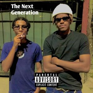 The Next Generation (Explicit)