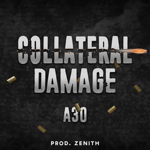 Collateral Damage (Explicit)