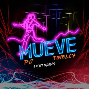 Mueve (feat. P.J. Jetz)