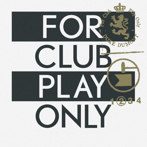 For Club Play Only Pt. 2