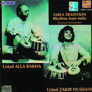 Tabla Traditions - Rhythms From India