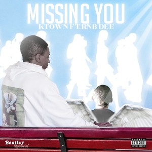 Missing You (Explicit)