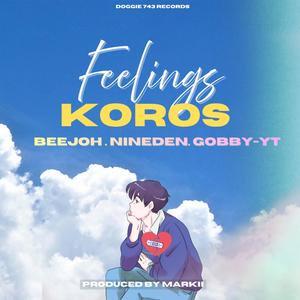 Feelings Koros (feat. Beejoh & Nineden)