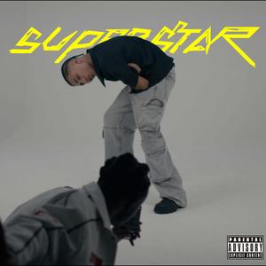 Superstar (Explicit)