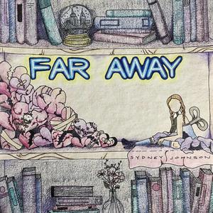 Far Away (Remaster)