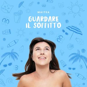 Guardare il soffitto