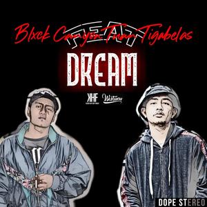 Dream (feat. Tuantigabelas) [Explicit]