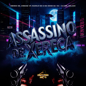 Assassino de Xereca (Explicit)