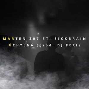 ÚCHYLNÁ (feat. Sickbrain) [Explicit]