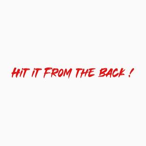 Hit From The Back ! (Explicit)
