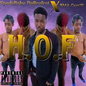 H.O.F (feat. BMA Cam’O) [Explicit]