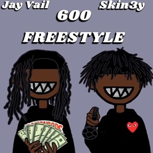 600 Freestyle (feat. Jay vail) [Explicit]