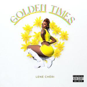 Golden Times (Explicit)