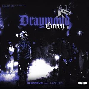 Draymond Green (feat. La Rvfleuze) (Explicit)