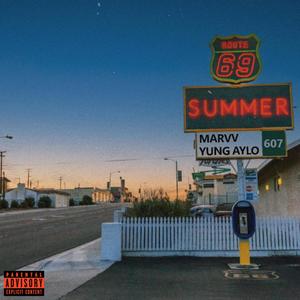 Summer '69 (feat. yung aylo) (Explicit)