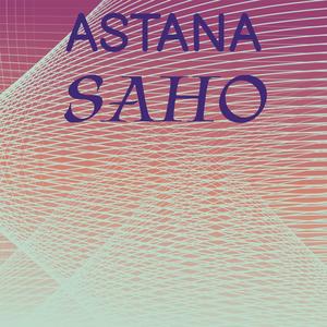 Astana Saho