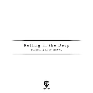 Rolling in the Deep