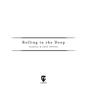Rolling in the Deep