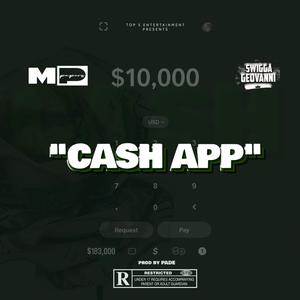 Cash App (feat. Swigga Geovanni) [Explicit]